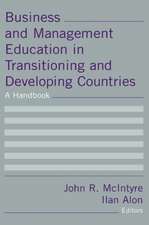 Business and Management Education in Transitioning and Developing Countries: A Handbook