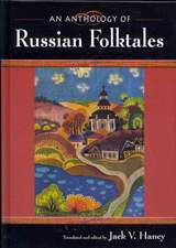 An Anthology of Russian Folktales