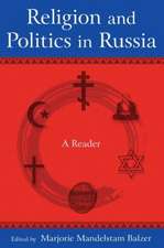 Religion and Politics in Russia: A Reader: A Reader