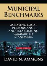 Municipal Benchmarks: Assessing Local Performance and Establishing Community Standards