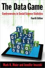 The Data Game: Controversies in Social Science Statistics