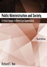 Public Administration and Society: Critical Issues in American Governance