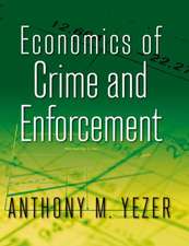 Economics of Crime and Enforcement