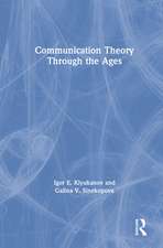 Communication Theory Through the Ages