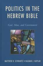 Politics in the Hebrew Bible