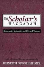 The Scholar's Haggadah