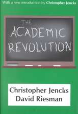 The Academic Revolution