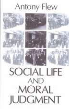 Social Life and Moral Judgment