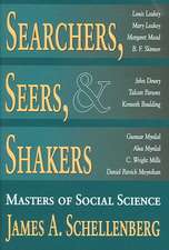 Searchers, Seers, and Shakers: Masters of Social Science