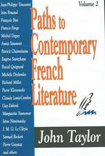 Paths to Contemporary French Literature: Volume 2