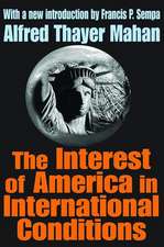 The Interest of America in International Conditions