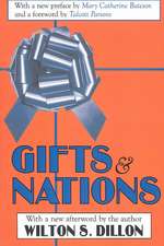 Gifts and Nations: The Obligation to Give, Receive and Repay