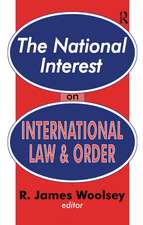 The National Interest on International Law and Order