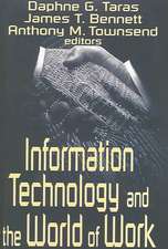 Information Technology and the World of Work