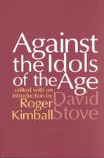 Against the Idols of the Age