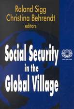 Social Security in the Global Village