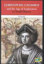 Christopher Columbus and the Age of Exploration in World History