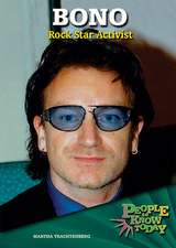 Bono: Rock Star Activist