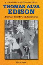 Thomas Alva Edison: American Inventor and Businessman