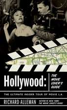 Hollywood: The Ultimate Insider Tour of Movie L.A.