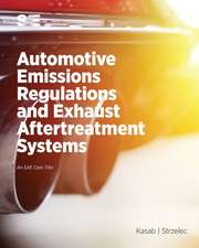 Automotive Emissions Regulations and Exhaust Aftertreatment Systems