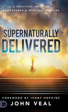 Supernaturally Delivered