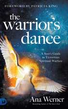 The Warrior's Dance