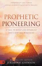 Prophetic Pioneering