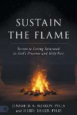 Sustain the Flame