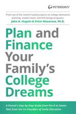 Plan and Finance Your Family's College Dreams