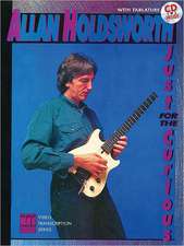 Allan Holdsworth -- Just for the Curious