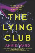 The Lying Club