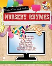 Read, Recite, and Write Nursery Rhymes