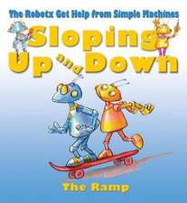 Sloping Up and Down: The Incline Plane