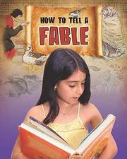 How to Tell a Fable