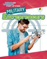 Military Entrepreneurs