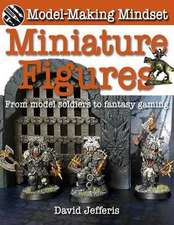 Miniature Figures: From Model Soldiers to Fantasy Gaming