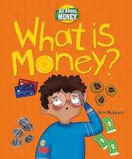 What Is Money?