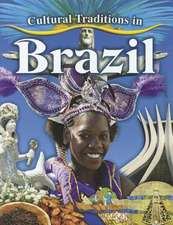 Cultural Traditions in Brazil