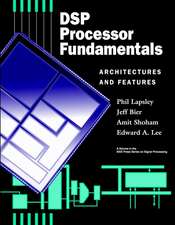 DSP Processor Fund Archit Features