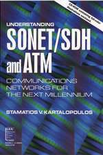 Understanding SONET/SDH and ATM – Communications Netorks for the Next Millenuim +CD