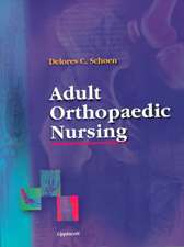 Adult Orthopaedic Nursing