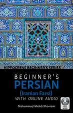 Beginneras Persian (Farsi) with Online Audio