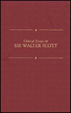 Critical Essays on Sir Walter Scott: The Waverley Novels