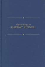 Critical Essays on Galway Kinnell: Galway Kinnell