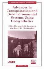 Advances in Transportation and Geoenvironmental Systems Using Geosynthetics