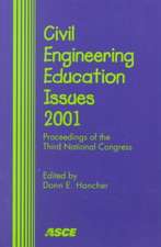 Civil Engineering Education Issues 2001