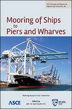 Mooring of Ships to Piers and Wharves