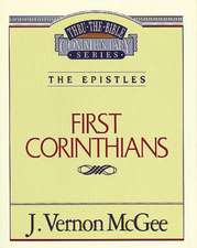 Thru the Bible Vol. 44: The Epistles (1 Corinthians)