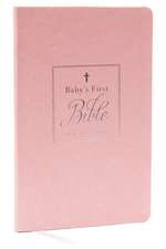 KJV, Baby's First New Testament, Leathersoft, Pink, Red Letter, Comfort Print